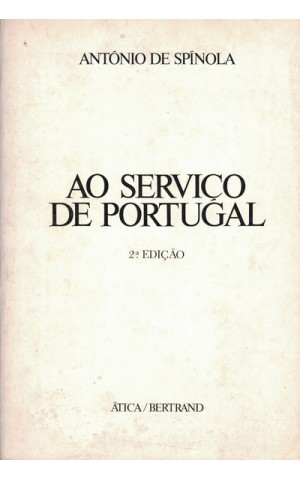 Ao Serviço de Portugal | de António de Spínola