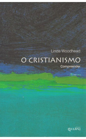 O Cristianismo | de Linda Woodhead