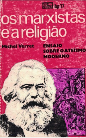 Os Marxistas e a Religião | de Michel Verret