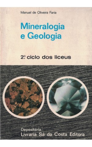 Mineralogia e Geologia | de Manuel de Oliveira Faria