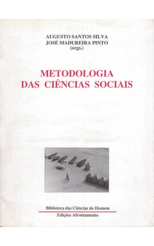 Metodologia das Ciências Sociais | de Augusto Santos Silva e José Madureira Pinto