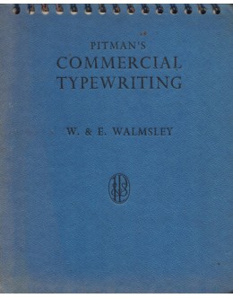 Pitman's Commercial Typewriting | de W. Walmsley e E. Walmsley