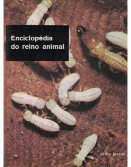 Enciclopédia do Reino Animal - Volume 2