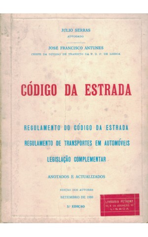 Código da Estrada | de Júlio Serras e José Francisco Antunes