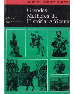 Grandes Mulheres da História Africana | de David Sweetman