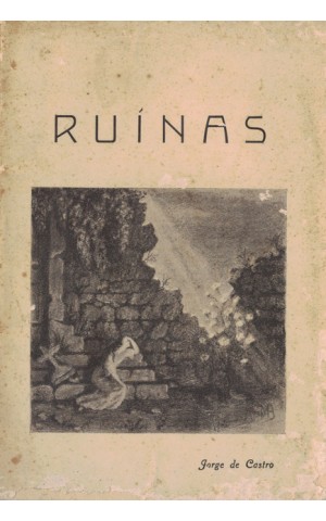 Ruínas | de Jorge de Castro