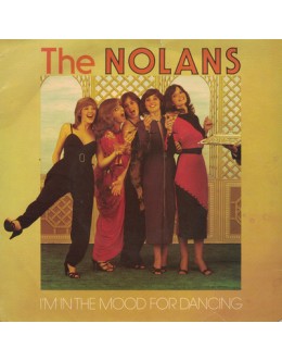The Nolans | I'm In The Mood For Dancing [Single]