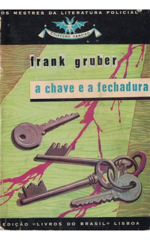 A Chave e a Fechadura | de Frank Gruber