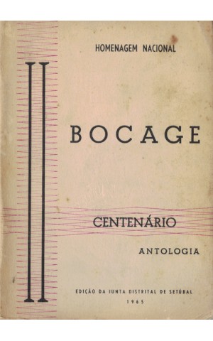Homenagem Nacional a Bocage - II Centenário: Antologia
