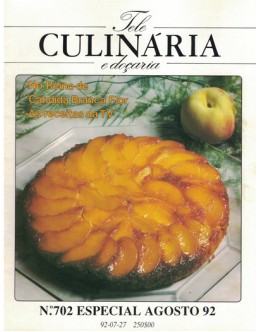 Tele Culinária e Doçaria - N.º 702 Especial Agosto 92 - 27 de Julho de 1992
