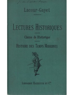 Lectures Historiques | de G. Lacour-Gayet
