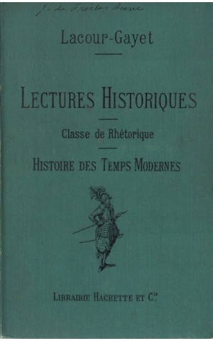 Lectures Historiques | de G. Lacour-Gayet