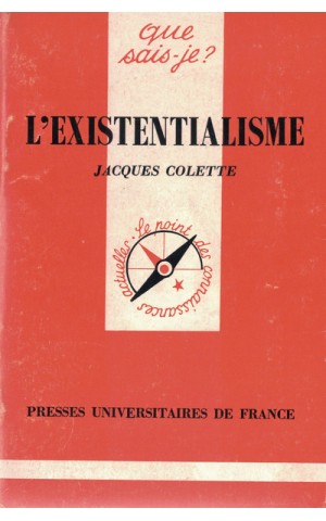 L'Existentialisme | de Jacques Colette