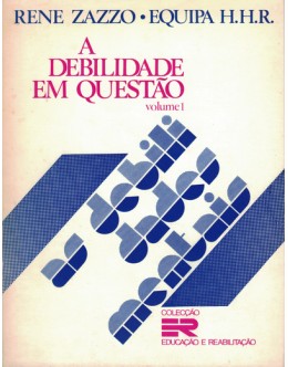 As Debilidades Mentais | de René Zazzo e Equipa H. H. R.