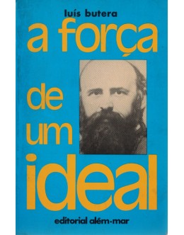 A Força de um Ideal | de Luís Butera