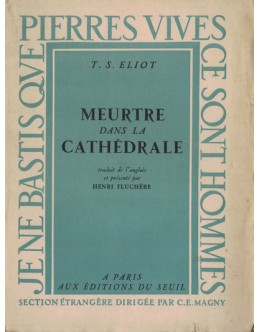 Meurtre Dans La Cathédrale | de T. S. Eliot