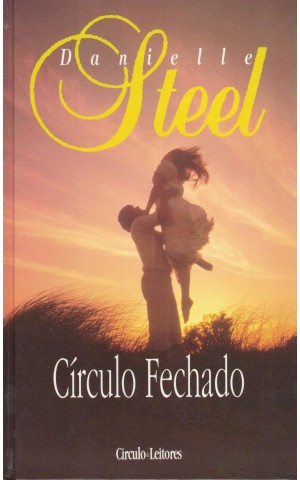 Círculo Fechado | de Danielle Steel