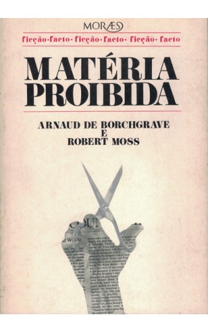 Matéria Proibida | de Arnaud de Borchgrave e Robert Moss