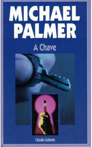 A Chave | de Michael Palmer