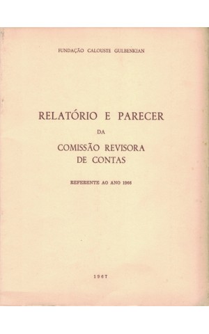 Relatório e Parecer da Comissão Revisora de Contas Referente ao Ano 1966