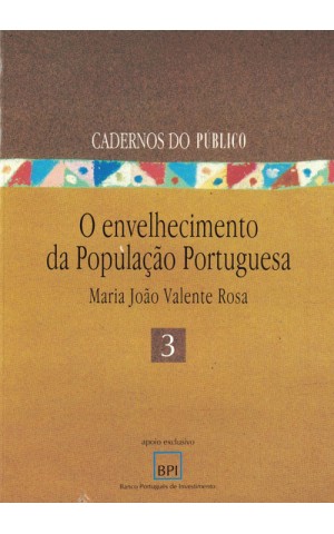 O Envelhecimento da População Portuguesa | de Maria João Valente Rosa