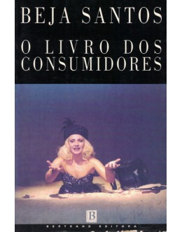 O Livro dos Consumidores | de Beja Santos