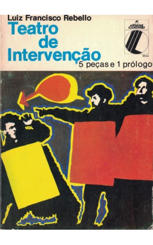 Teatro de Intervenção | de Luiz Francisco Rebello