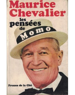 Les Pensées de Momo | de Maurice Chevalier