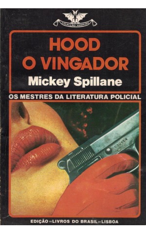 Hood, o Vingador | de Mickey Spillane