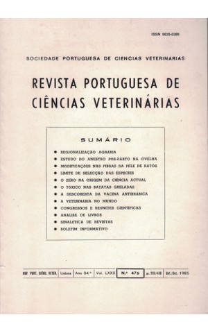 Revista Portuguesa de Ciências Veterinárias - Ano 84.º - Vol. LXXX - N.º 476 - Outubro/Dezembro 1985