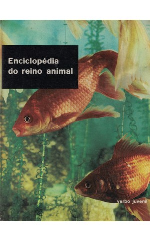 Enciclopédia do Reino Animal - Volume 4