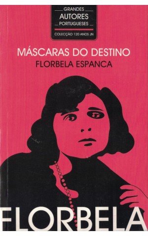 Máscaras do Destino | de Florbela Espanca