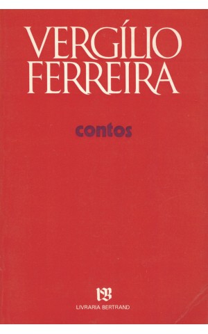 Contos | de Vergílio Ferreira
