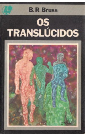 Os Translúcidos | de B. R. Bruss
