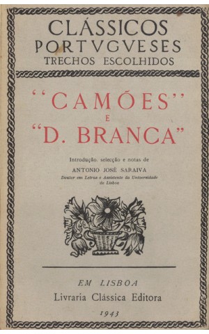 "Camões" e "D. Branca" de Almeida Garrett | de António José Saraiva	