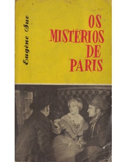 Os Mistérios de Paris - 3.ª Parte | de Eugène Sue