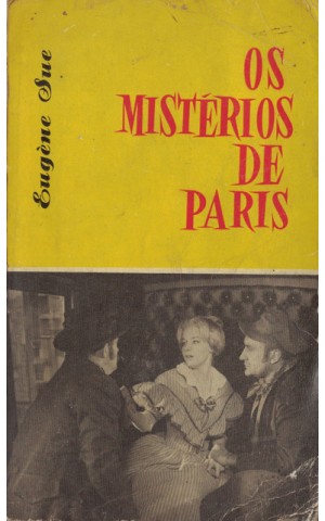 Os Mistérios de Paris - 3.ª Parte | de Eugène Sue