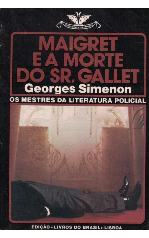 Maigret e a Morte do Sr. Gallet | de Georges Simenon