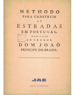 Methodo para Construir as Estradas em Portugal | de Jozé Diogo Mascarenhas Neto