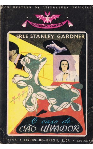 O Caso do Cão Uivador | de Erle Stanley Gardner