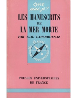 Les Manuscrits de La Mer Morte | de E.-M. Laperrousaz
