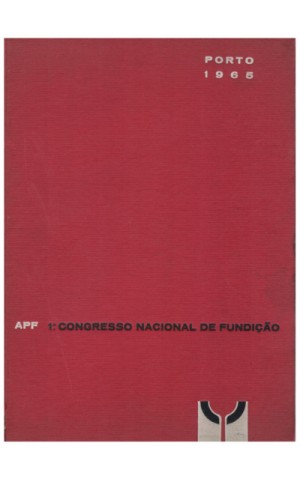 1.º Congresso Nacional de Fundição - Porto 1965
