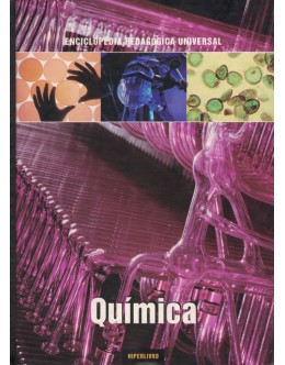 Enciclopédia Pedagógica Universal - A Química | de Roberto Rugi