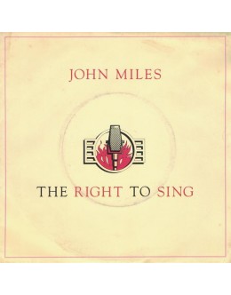 John Miles | The Right to Sing [Single]