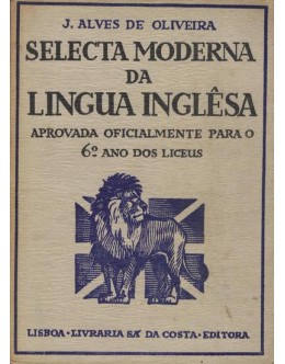 Selecta Moderna de Língua Inglêsa | de J. Alves de Oliveira