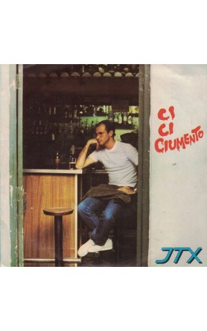 JTX | Ci-Ci-Ciumento [Single]