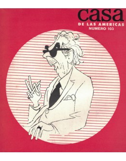 Casa de las Americas - Año XVIII - Numero 103 - Julio/Agosto 1977
