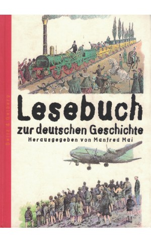Lesebuch zur Deutschen Geschichte | de Manfred Mai