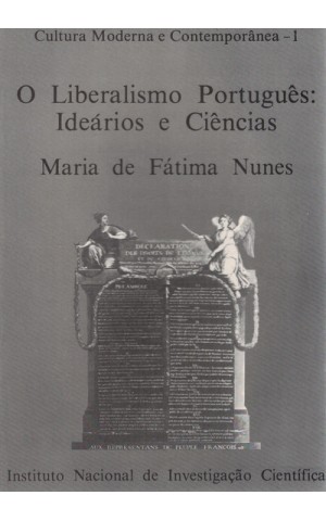 O Liberalismo Português: Ideários e Ciências | de Maria de Fátima Nunes