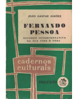 Fernando Pessoa | de João Gaspar Simões